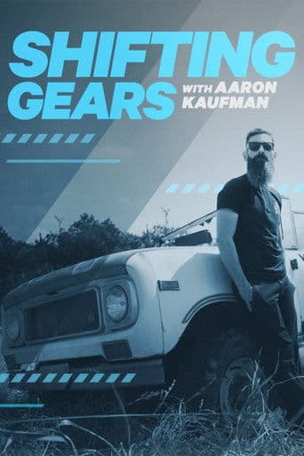 Poster for Shifting Gears with Aaron Kaufman