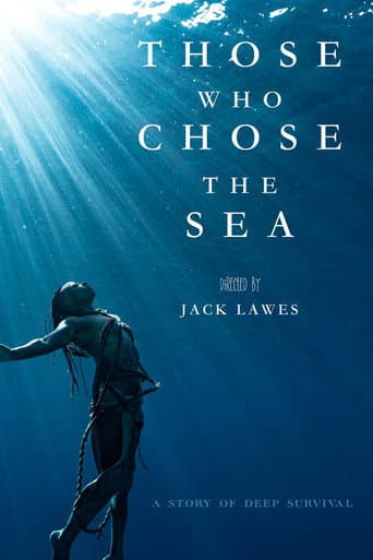 Poster for Those who Choose the Sea