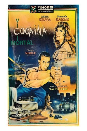 Poster for Cocaina: Vicio Mortal