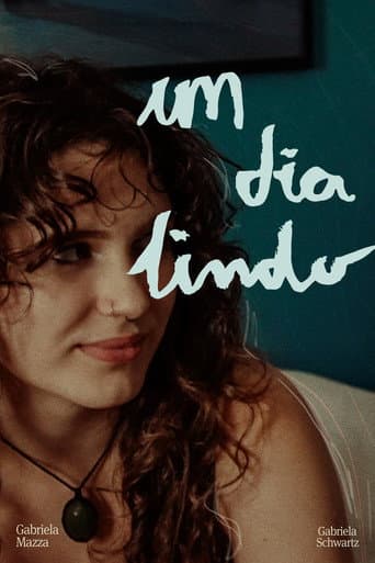 Poster for Um Dia Lindo