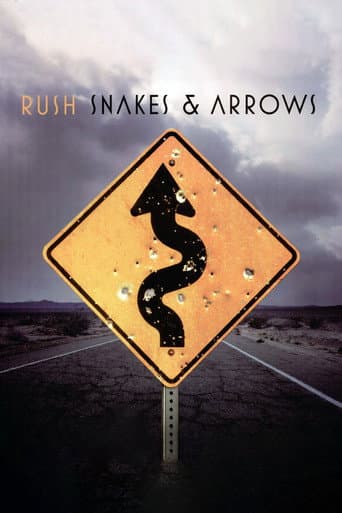 Poster for Rush - Snakes & Arrows Live