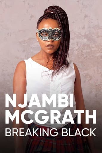 Poster for Njambi McGrath: Breaking Black
