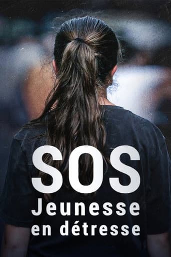 Poster for SOS jeunesse en détresse