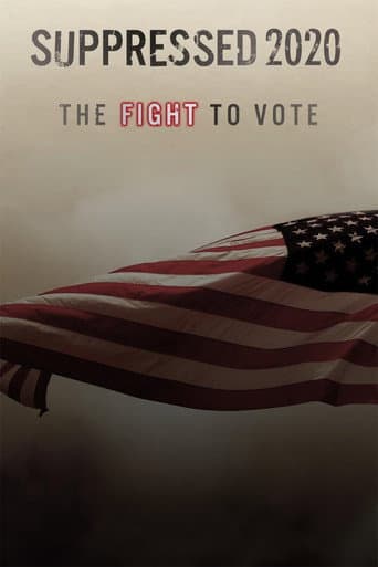 Poster for Suppressed 2020: The Fight to Vote