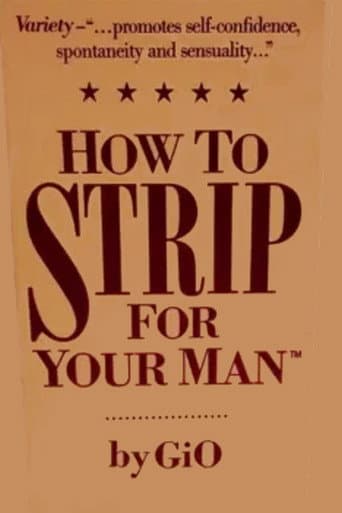 Poster for How To Strip For Your Man by GiO