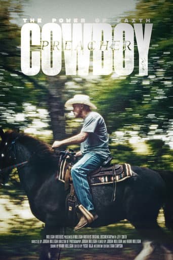 Poster for The Power of Faith: The Incredible Journey Of Cowboy Preacher Jeff Smith