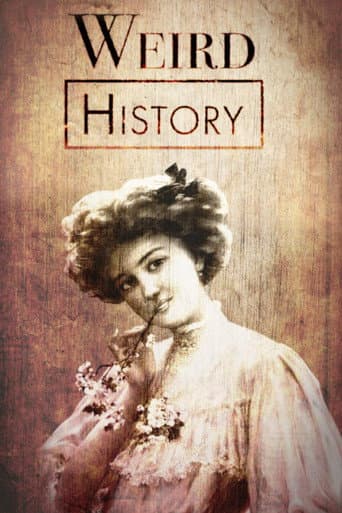 Poster for Weird History