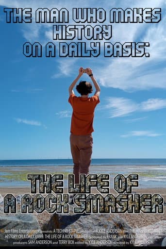 Poster for The Life of a Rock Smasher