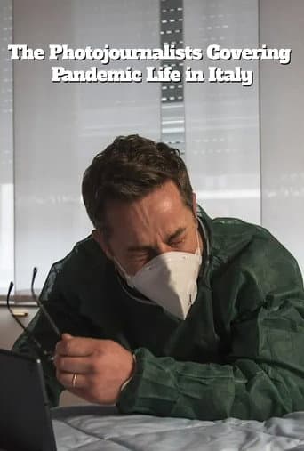 Poster for The Photojournalists Covering Pandemic Life in Italy