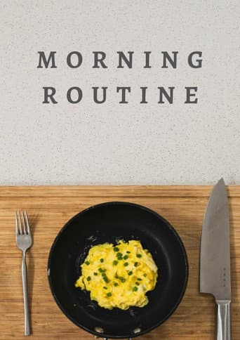 Poster for Morning Routine
