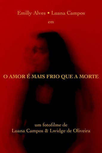 Poster for O Amor é mais Frio que a Morte