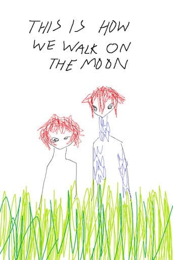 Poster for This Is How We Walk On The Moon