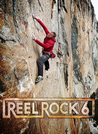 Poster for Reel Rock 6