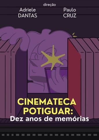 Poster for Cinemateca Potiguar: Dez Anos de Memórias