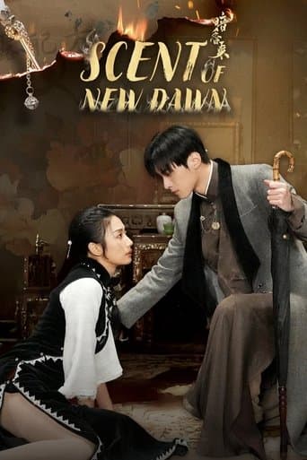 Poster for Scent of New Dawn