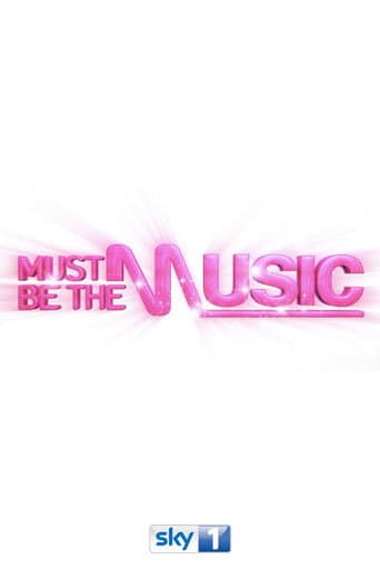 Poster for Must Be the Music