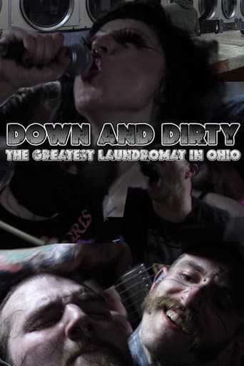 Poster for Down and Dirty: The Greatest Laundromat in Ohio