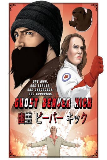 Poster for Ghost Beaver Kick