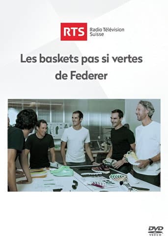 Poster for Laced With Lies, Federer's 'Eco-Friendly' Sneakers