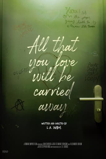 Poster for All That You Love Will Be Carried Away