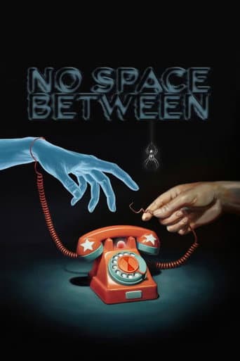 Poster for No Space Between
