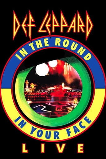 Poster for Def Leppard: Live - In The Round, In Your Face