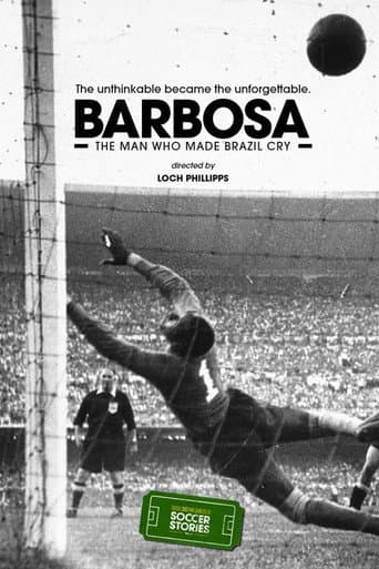 Poster for Barbosa: The Man Who Made All of Brazil Cry