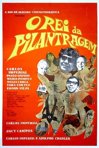 Poster for O Rei da Pilantragem