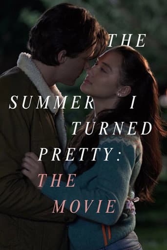 Poster for The Summer I Turned Pretty: The Movie