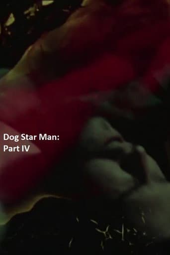 Poster for Dog Star Man: Part IV