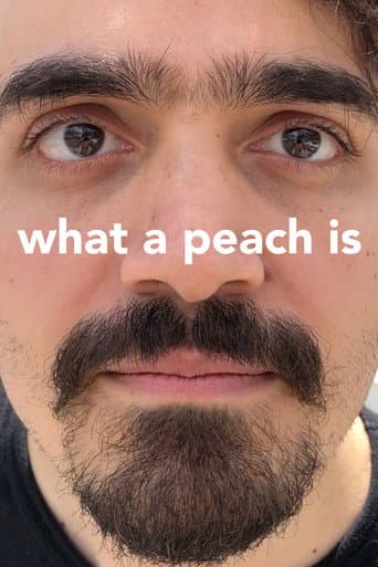 Poster for What a Peach Is