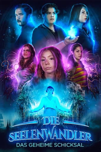 Poster for Die Seelenwandler - Das geheime Schicksal