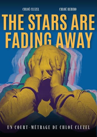 Poster for The Stars Are Fading Away
