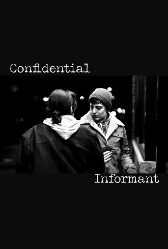 Poster for Confidential Informant (proof of concept)
