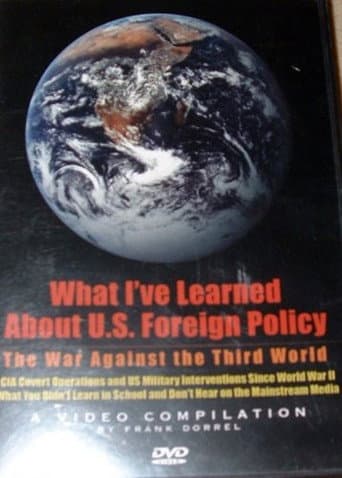 Poster for What I Learned About US Foreign Policy