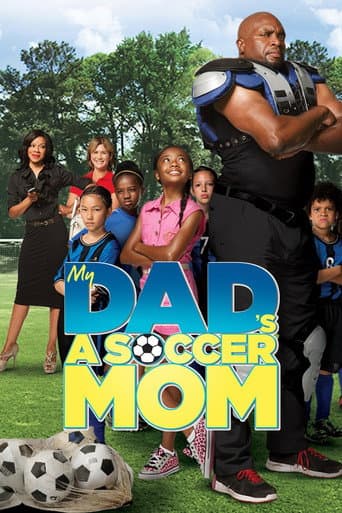 Poster for My Dad's a Soccer Mom