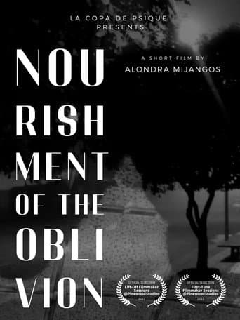Poster for Nourishment of the oblivion