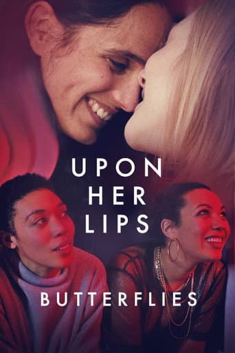 Poster for Upon Her Lips: Butterflies